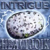 Intrigue Heavyjoik